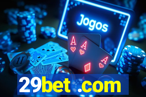 29bet .com